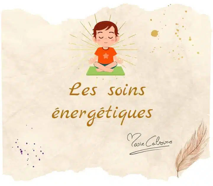 Les soins énergétiques