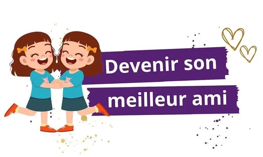 Vignette stage Devenir son meilleur ami