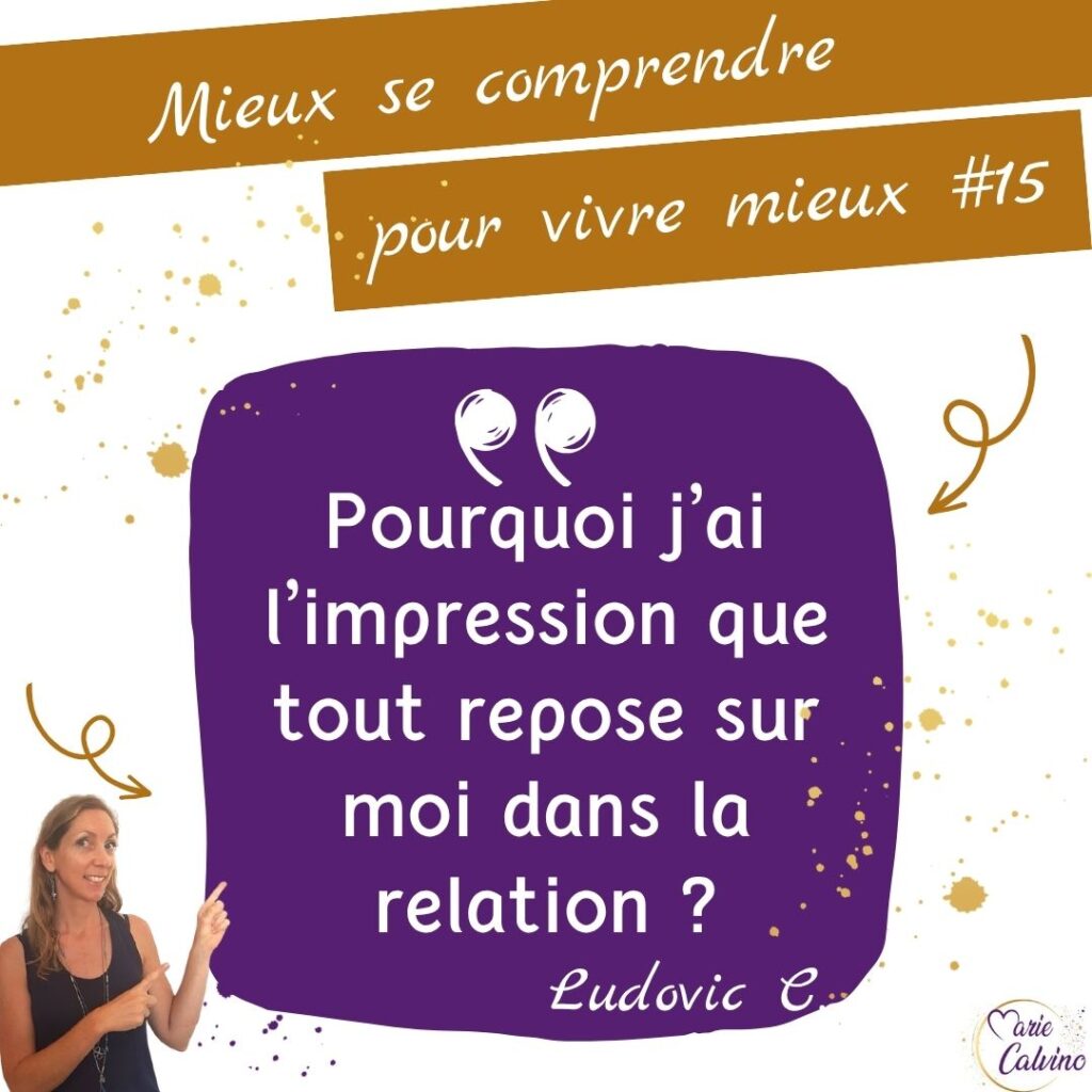 Mieux se comprendre pour vivre mieux #15